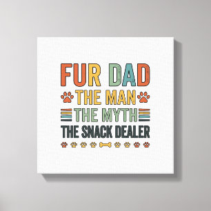 Fur Dad The Snack Dealer Vintage Dog Lover Shirt_1 Canvas Print