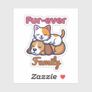 Fur‑ever Family for Cute Cat & Dog Lover
