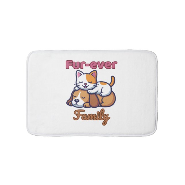 Fur‑ever Family for Cute Cat & Dog Lover Bath Mat (Front)