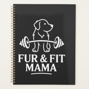 Fur & Fit Mama Dog Planner