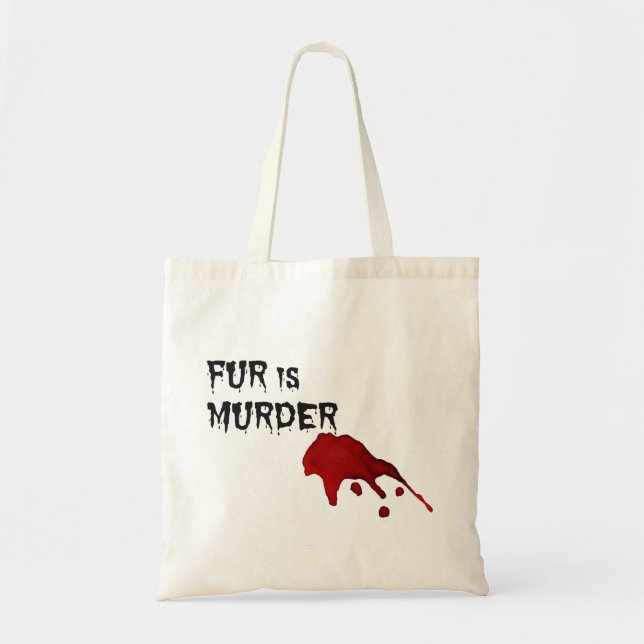 Fur is Murder Tote Bag (Front)