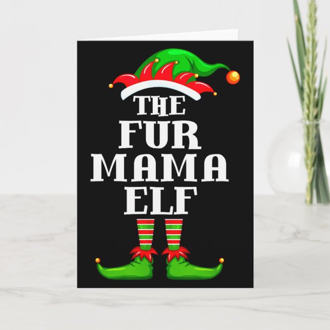 Fur Mama Elf Matching Family Group Christmas Party Card (Front)