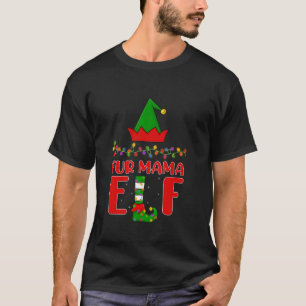 Fur Mama Elf Matching Family Lighting Christmas T-Shirt