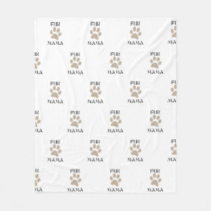Fur Mama, Pet Lover Mother’s Day & Birthday Fleece Blanket