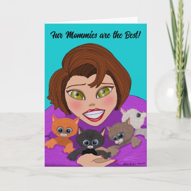 Fur Mommies are the Best Greeting Card (Front)
