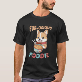 Fur-ocious Foodie Dog Eating Ramen Noodles Kawaii  T-Shirt