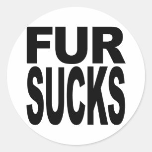 Fur Sucks Classic Round Sticker
