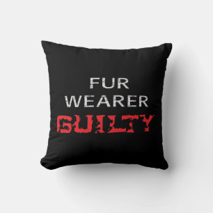 Fur wearer guilty cushion