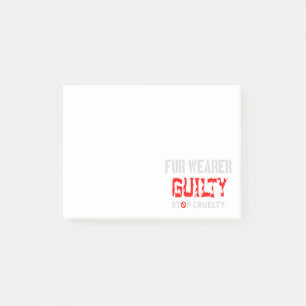 Fur wearer guilty post-it notes