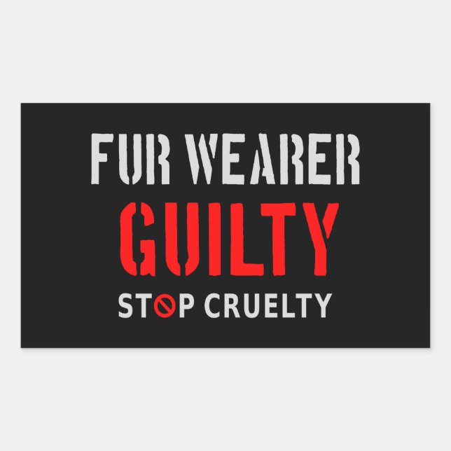 Fur wearer guilty rectangular sticker (Front)