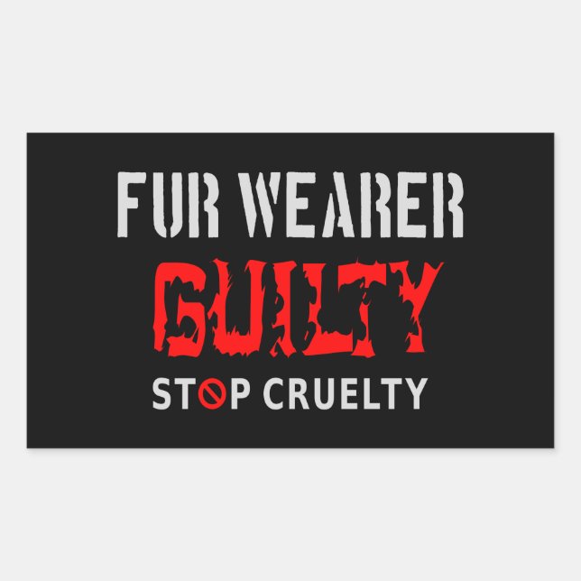 Fur wearer guilty rectangular sticker (Front)