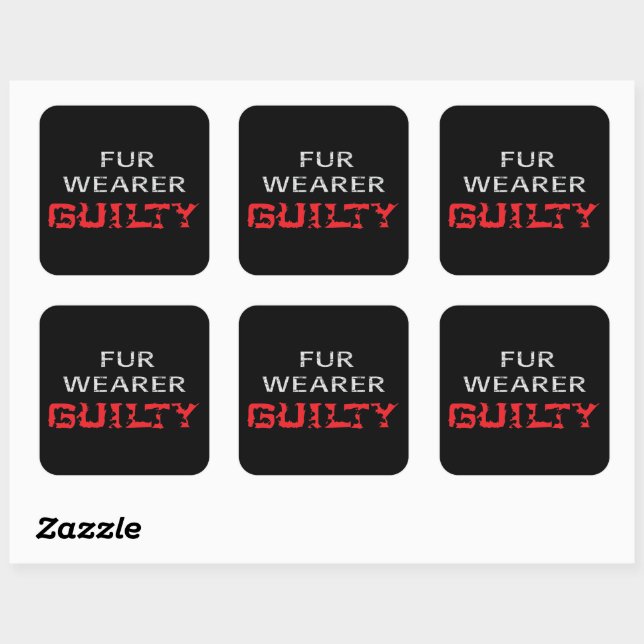 Fur wearer guilty square sticker (Sheet)