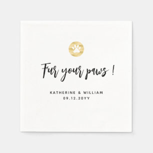 Fur Your Paws Pet Theme Gold Paw Wedding Napkin