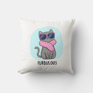 Furbulous Funny Elegant Cat Pun Cushion
