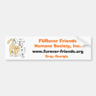 FURever Friends Humane Society Bumper Sticker