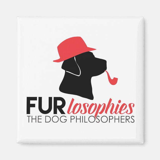 Furlosophies Fridge Magnet (Front)