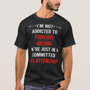 Furniture Building Builder Carpentry Carpenter T-Shirt