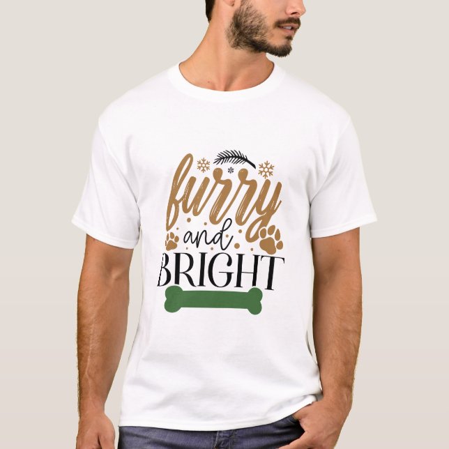 Furry And Bright - Christmas T-Shirt (Front)