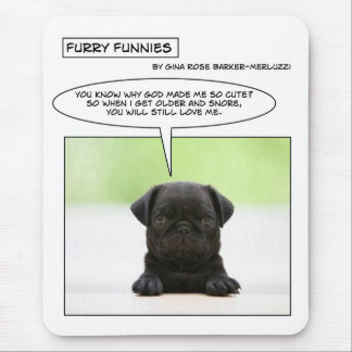 Furry Funnies baby pug dog Mouse Mat