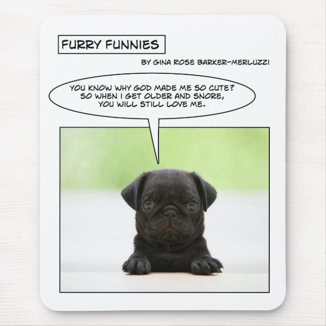 Furry Funnies baby pug dog Mouse Mat (Front)