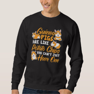 Furry Potato Guinea Pigs You Can'T Just Have O Sweatshirt