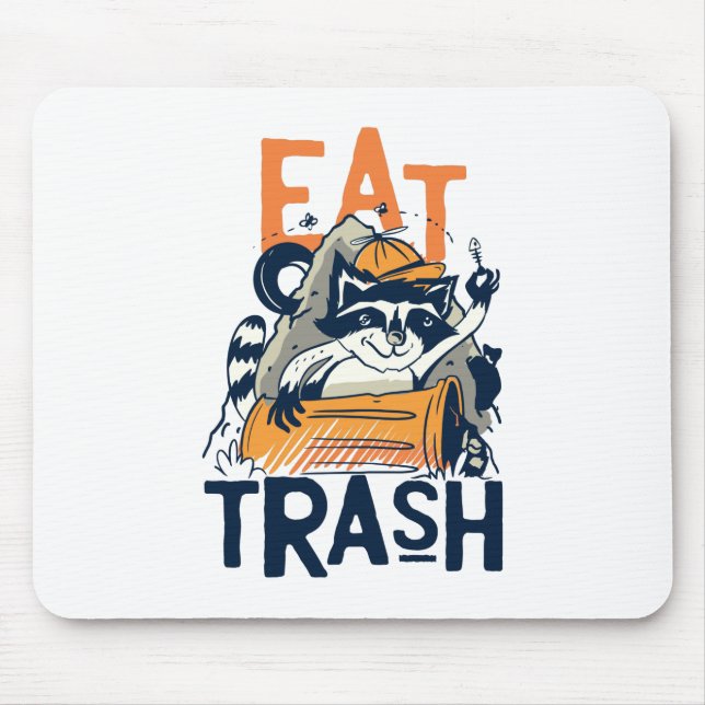 Furry Raccoon with Eat Trash Text Mouse Mat (Front)