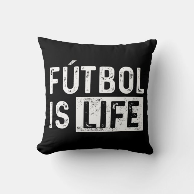 Futbol Is Life Football Lover Soccer Fun  Cushion (Front)