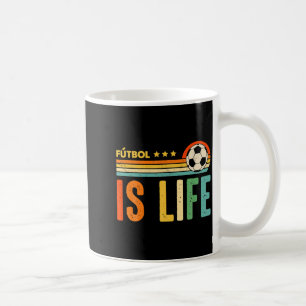 Futbol Is Life Football Lover Soccer Funny Vintage Coffee Mug