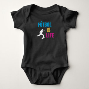 Futbol Is Life Soccer Lover Football Fan Baby Bodysuit