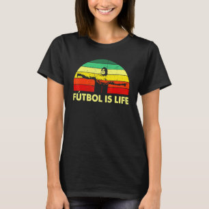 Futbol Is Life Soccer Team Ball Fan Goals Vintag T-Shirt