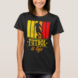 Futbol Is Life Vintage Soccer Player Football Spor T-Shirt