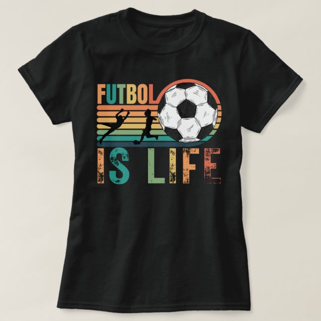 Futbol IS life, Women's Soccer Mum T-Shirt (Design Front)