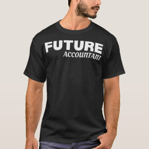 future accountant 10 T-Shirt
