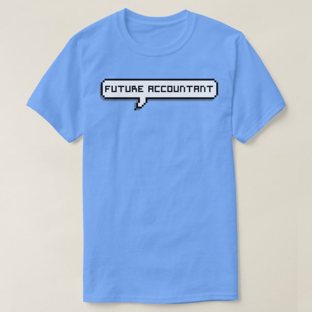 Future Accountant 23 T-Shirt (Design Front)