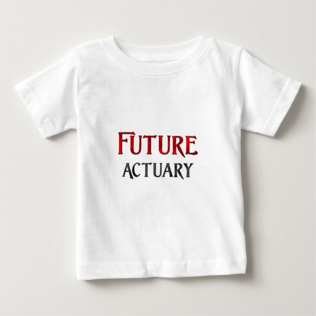 Future Actuary Baby T-Shirt (Front)