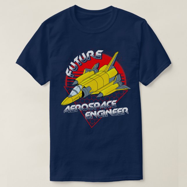 Future Aerospace Engineer Rocket Engineering Pun T-Shirt (Design Front)