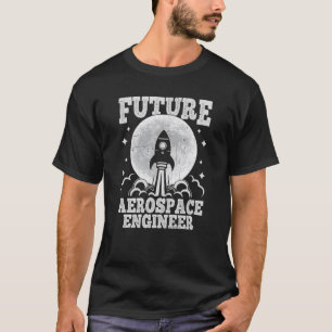 Future Aerospace Engineer T-Shirt