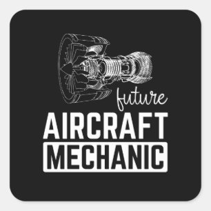 Future Aircraft Mechanic Square Sticker