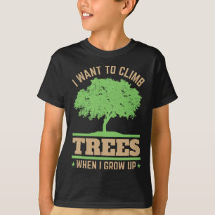 Future Arborist Tree Surgeon Climber Climb Trees C T-Shirt