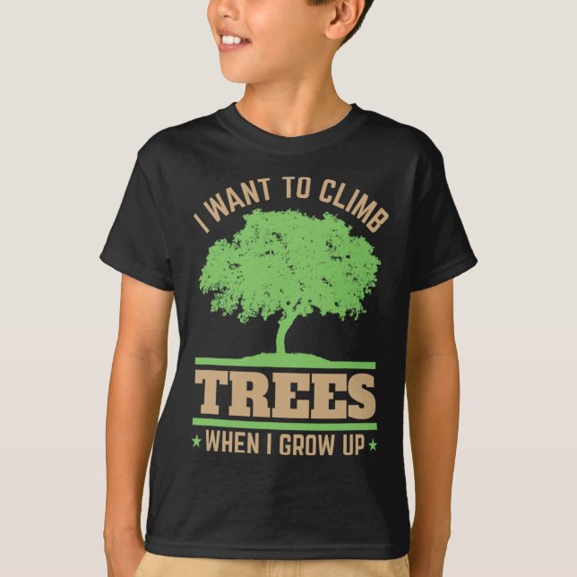 Future Arborist Tree Surgeon Climber Climb Trees C T-Shirt (Front)
