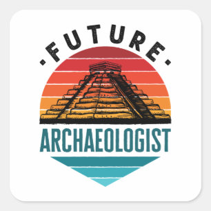 Future Archaeologist Archaeology Student Square Sticker