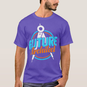 Future Architect Architecture Student Gift  T-Shirt