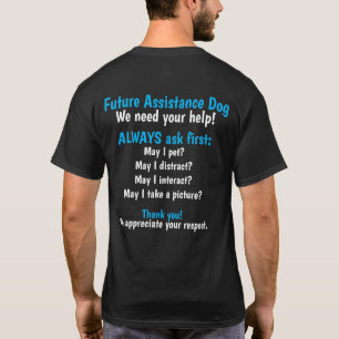 Future Assistance Dog Handler T-Shirt