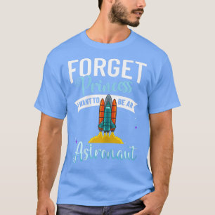 Future Astronaut Spaceman Cosmonaut Astronomy T-Shirt