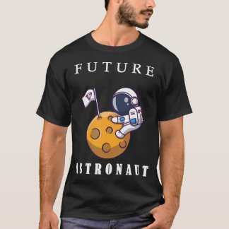 Future Astronaut T-Shirt