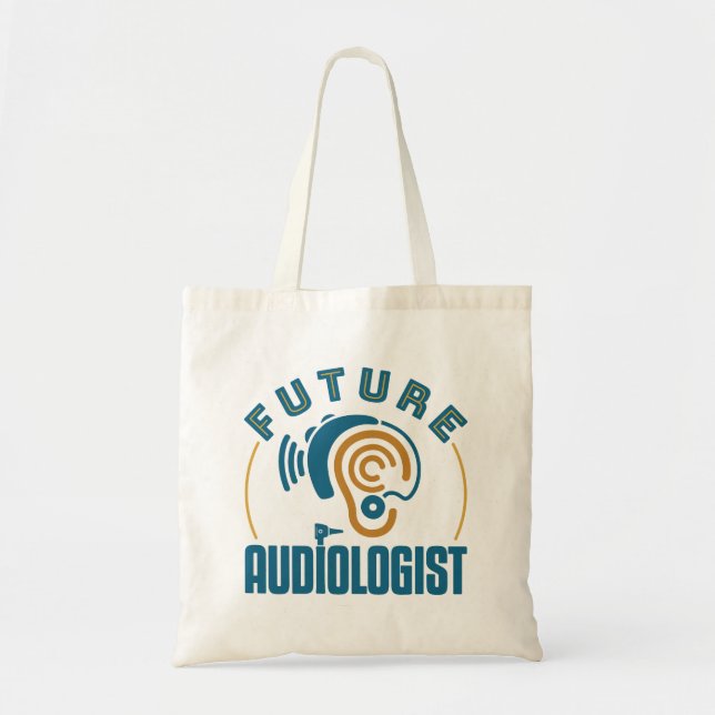 Future Audiologist Tote Bag (Front)