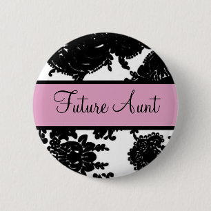 Future Aunt 6 Cm Round Badge