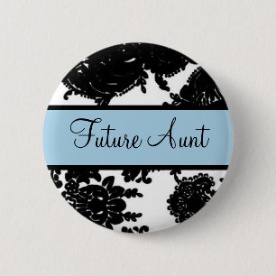 Future Aunt 6 Cm Round Badge