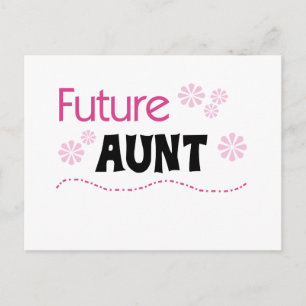 Future Aunt Tshirts and Gifts Postcard