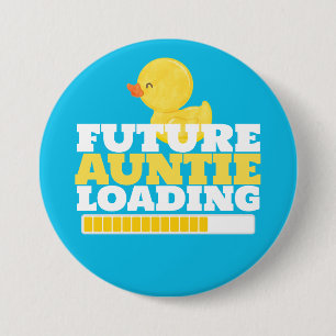 Future Auntie Loading Duck Baby Shower 7.5 Cm Round Badge